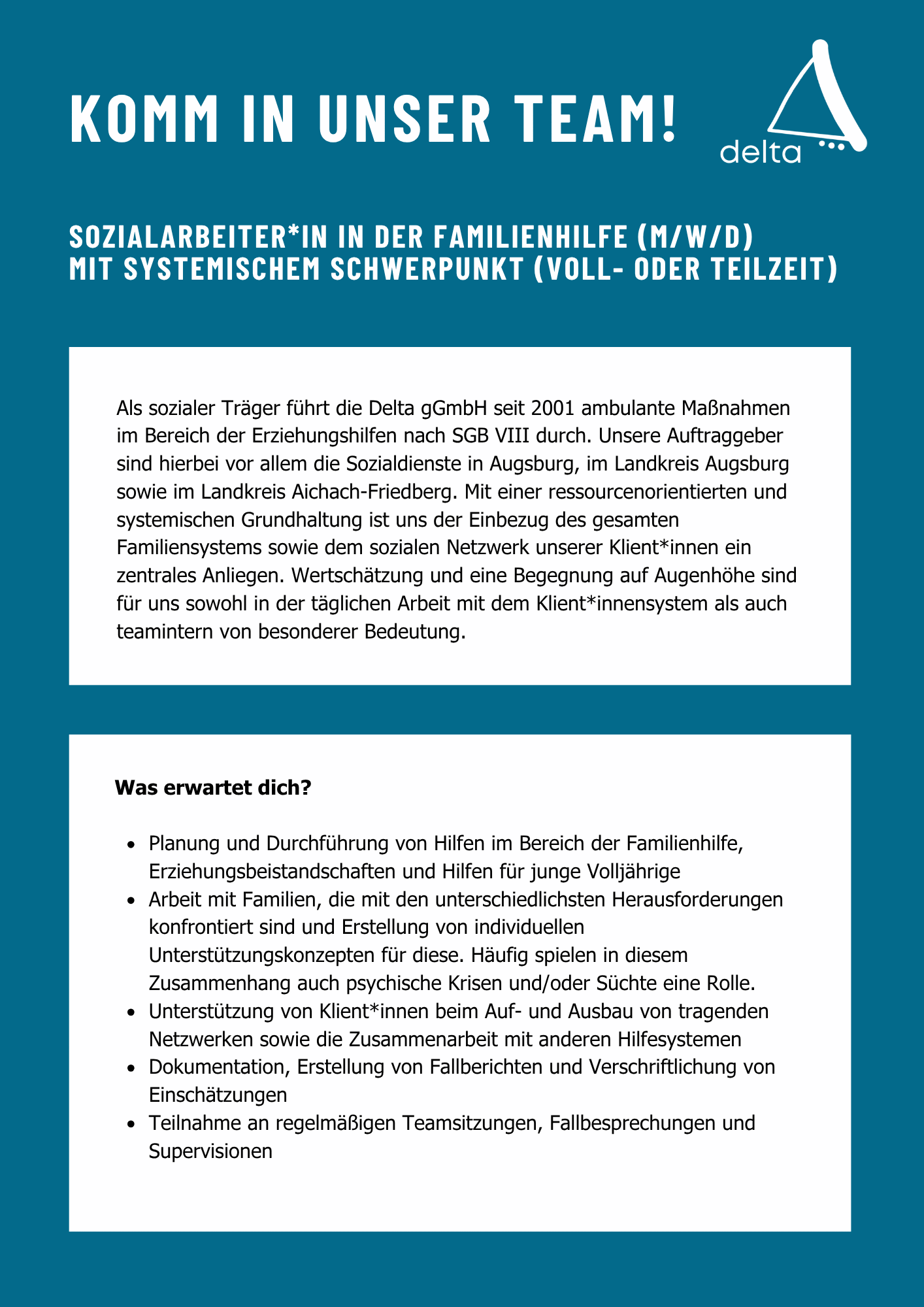 SOZIALARBEITER*IN IN DER FAMILIENHILFE (M/W/D) MIT SYSTEMISCHEM SCHWERPUNKT (VOLL- ODER TEILZEIT) Augsburg Aichach Friedberg Günzburg Landsberg am Lech Schwabmünchen